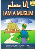 I am A Muslim